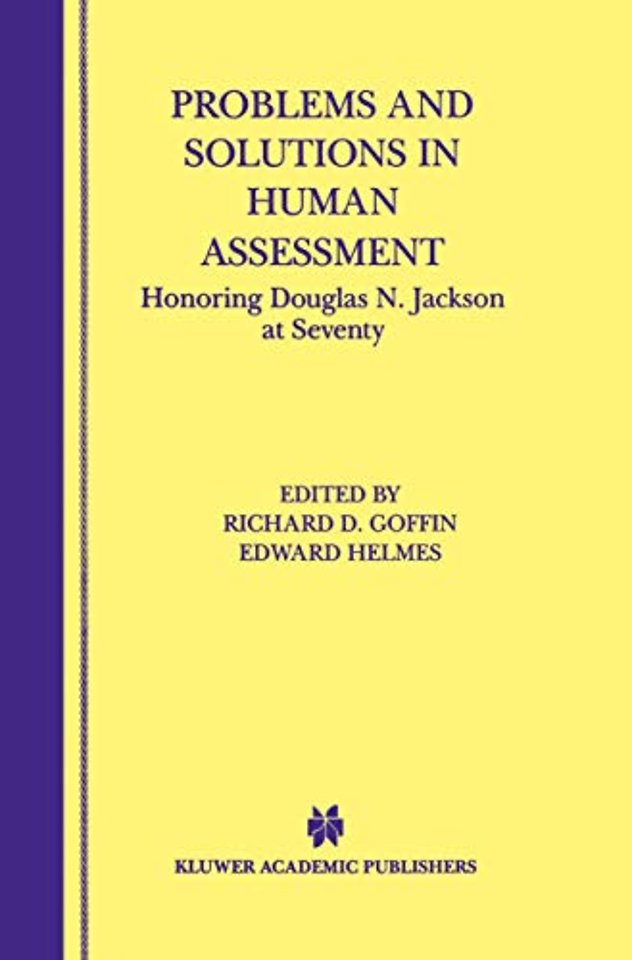 Problems and Solutions in Human Assessment
