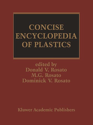 Concise Encyclopedia of Plastics
