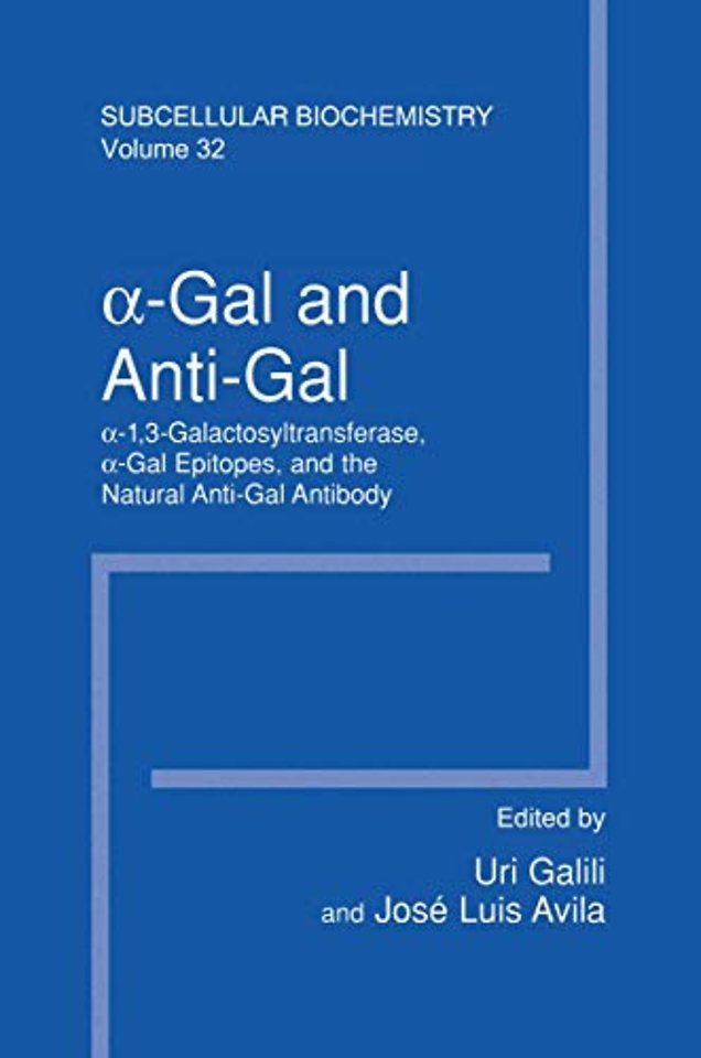 α–Gal and Anti–Gal