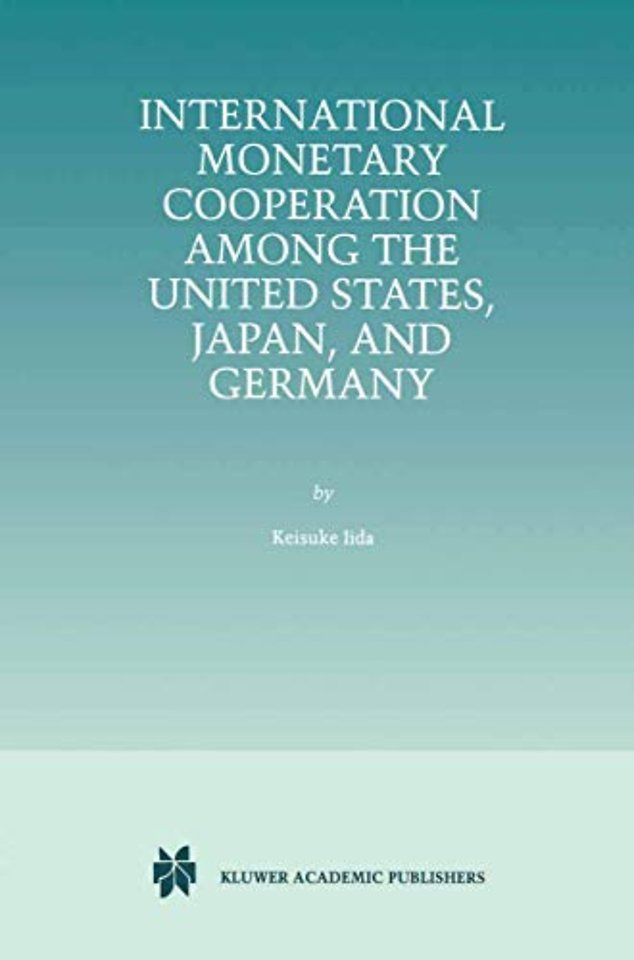International Monetary Cooperation Among the United States, Japan, and Germany