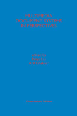 Multimedia Document Systems in Perspectives