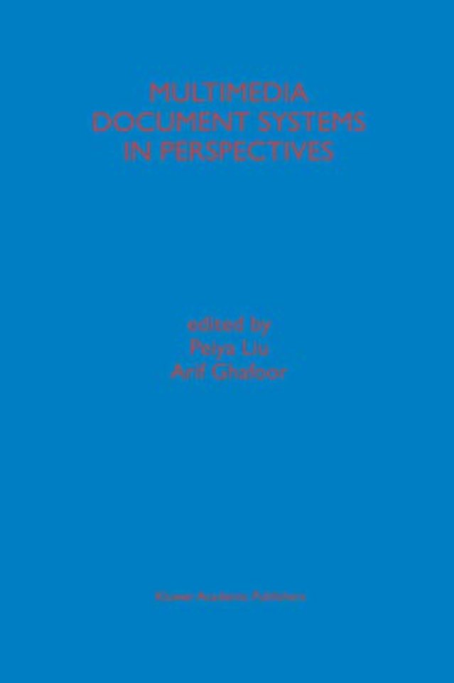 Multimedia Document Systems in Perspectives