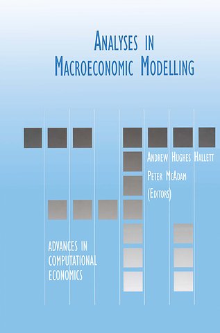 Analyses in Macroeconomic Modelling