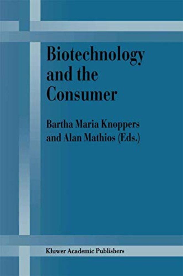 Biotechnology and the Consumer