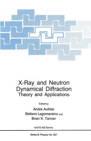 X-Ray and Neutron Dynamical Diffraction