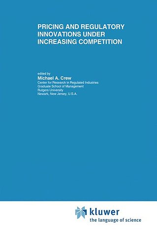 Pricing and Regulatory Innovations Under Increasing Competition
