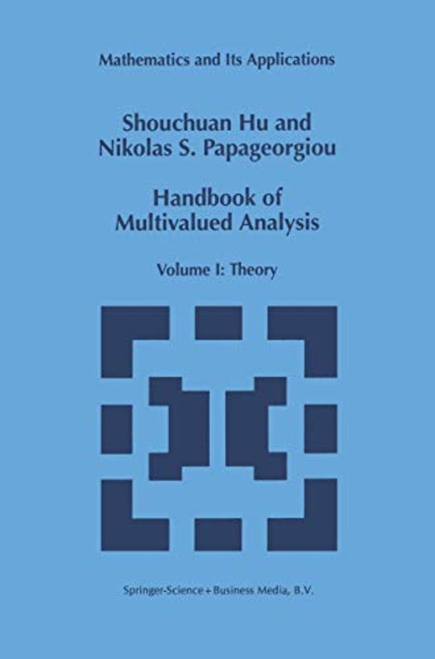 Handbook of Multivalued Analysis