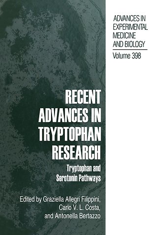 Recent Advances in Tryptophan Research