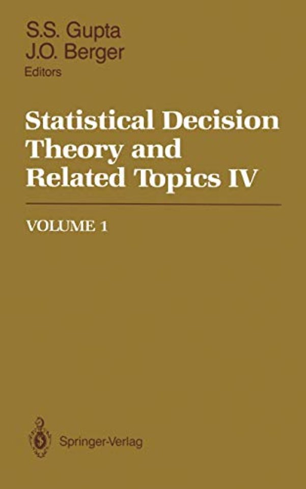 Statistical Decision Theory and Related Topics IV