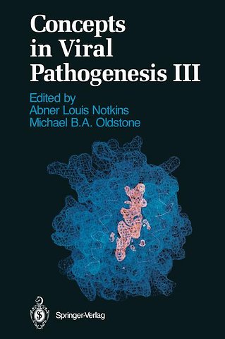 Concepts in Viral Pathogenesis III
