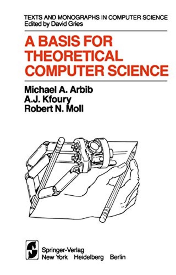 A Basis for Theoretical Computer Science