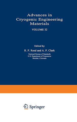 Advances in Cryogenic Engineering Materials