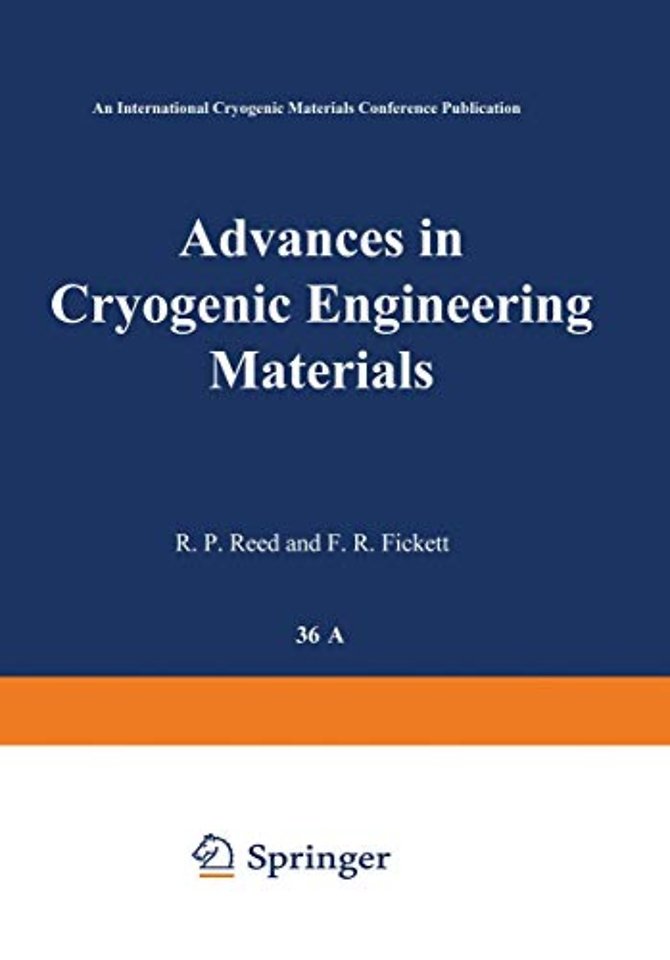 Advances in Cryogenic Engineering Materials