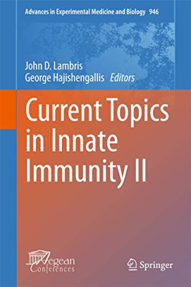 Current Topics in Innate Immunity II