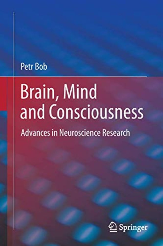 Brain, Mind and Consciousness