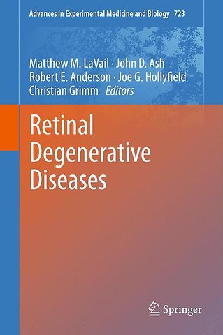 Retinal Degenerative Diseases