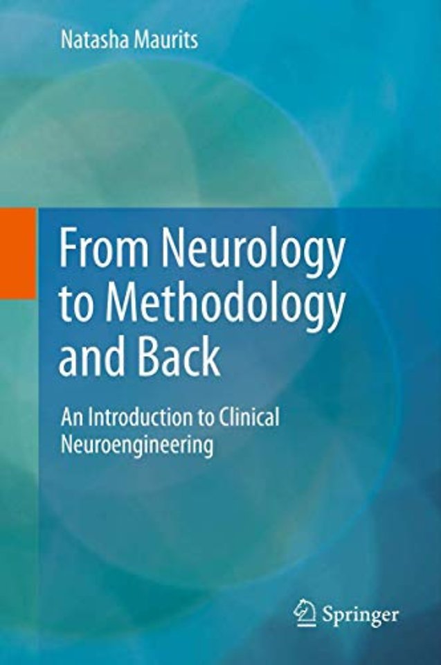 From Neurology to Methodology and Back