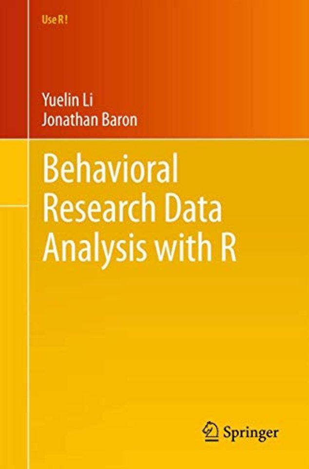 Behavioral Research Data Analysis with R