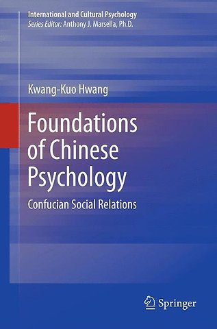 Foundations of Chinese Psychology