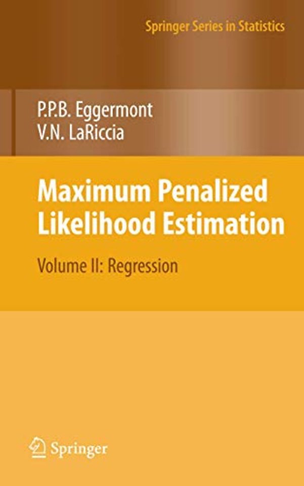Maximum Penalized Likelihood Estimation
