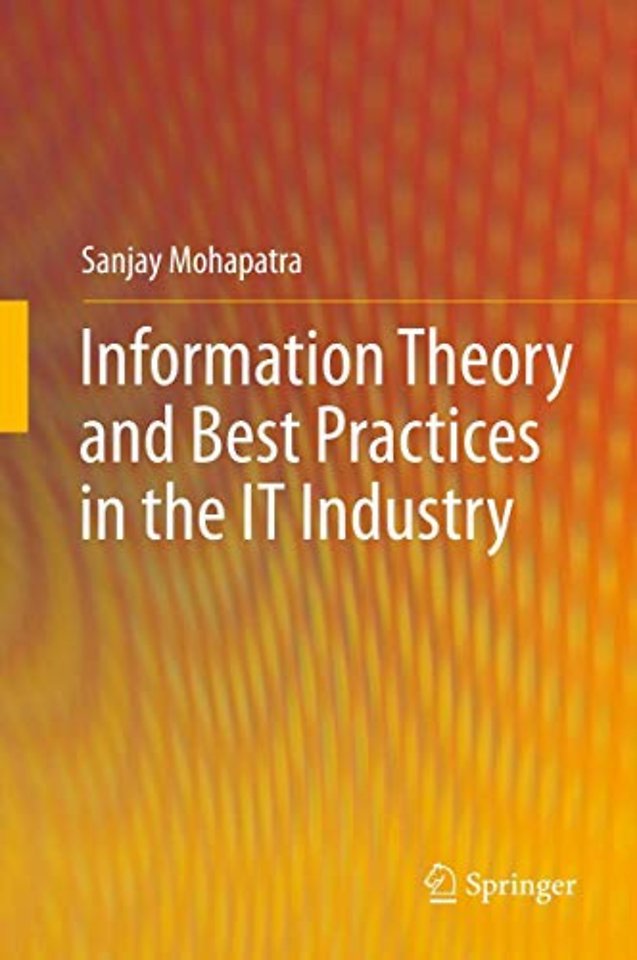 Information Theory and Best Practices in the IT Industry