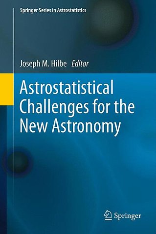 Astrostatistical Challenges for the New Astronomy