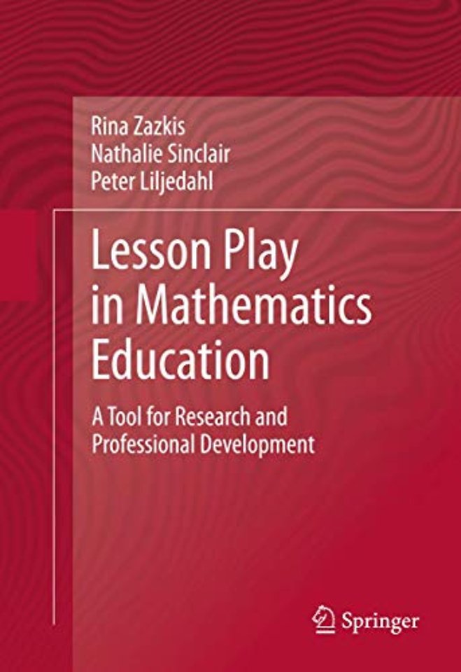 Lesson Play in Mathematics Education: