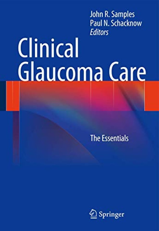 Clinical Glaucoma Care