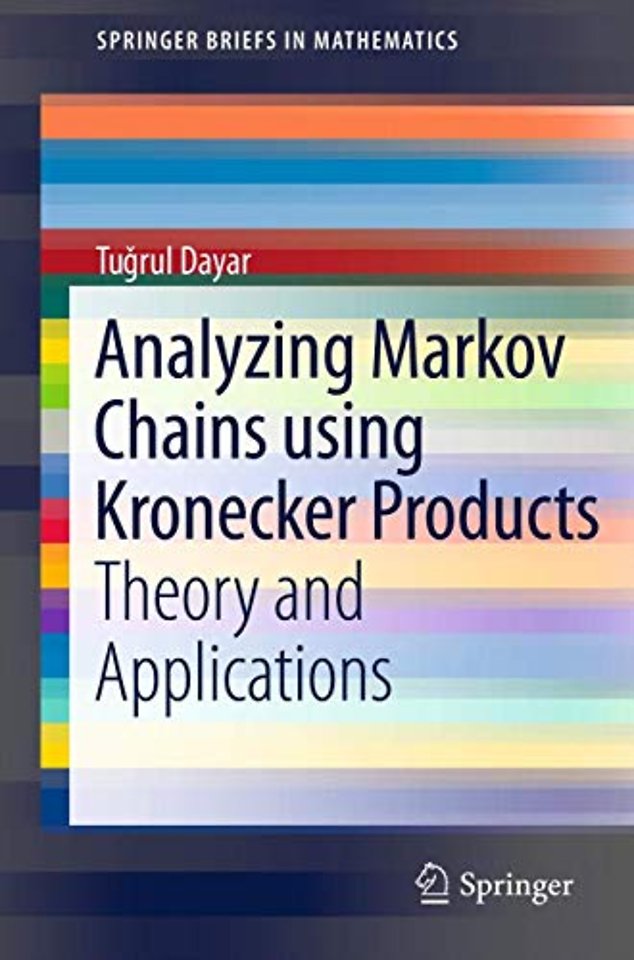 Analyzing Markov Chains using Kronecker Products