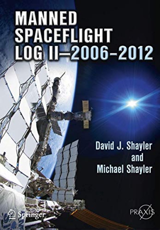 Manned Spaceflight Log II—2006–2012
