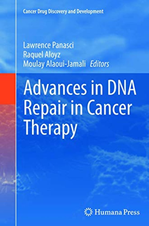 Advances in DNA Repair in Cancer Therapy