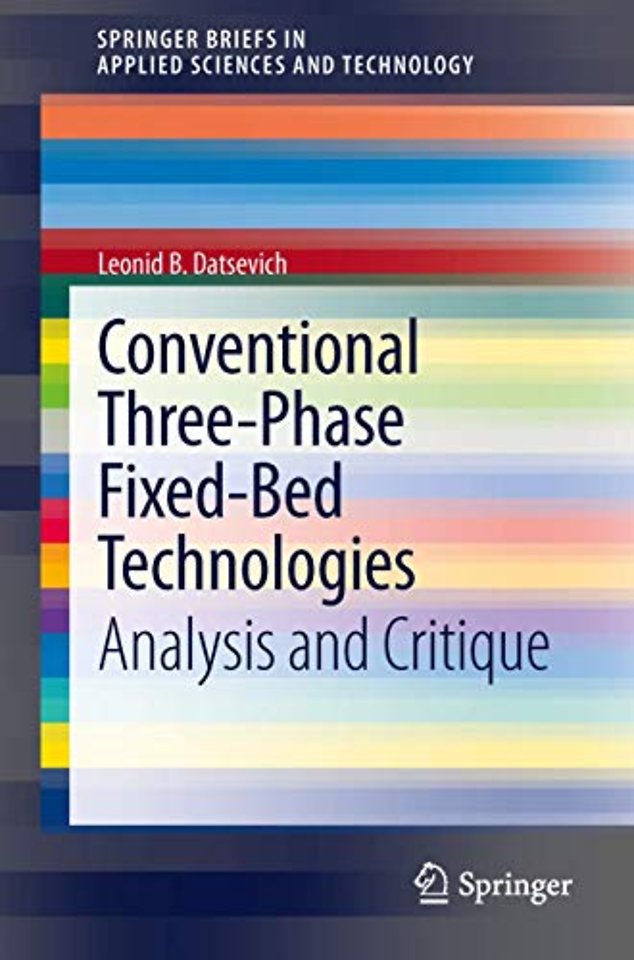 Conventional Three-Phase Fixed-Bed Technologies
