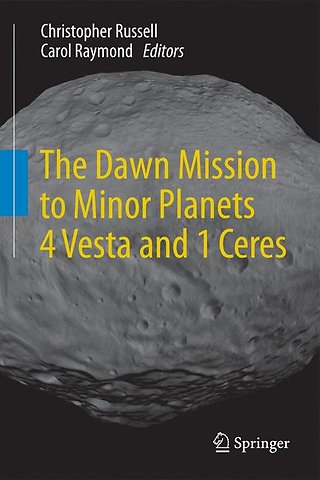 The Dawn Mission to Minor Planets 4 Vesta and 1 Ceres