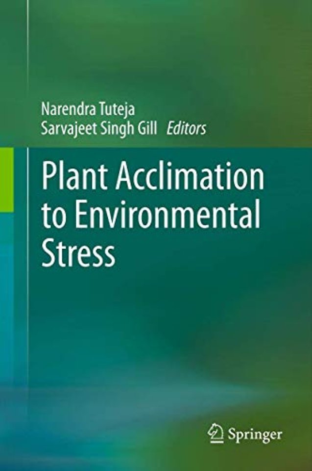 Plant Acclimation to Environmental Stress