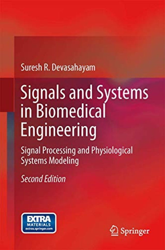 Signals and Systems in Biomedical Engineering