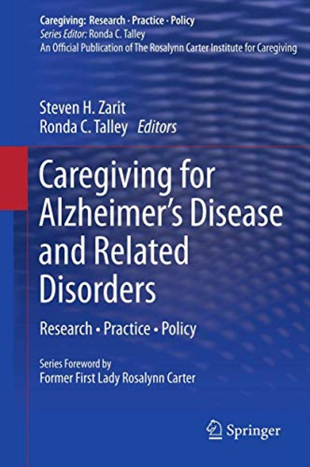 Caregiving for Alzheimer’s Disease and Related Disorders