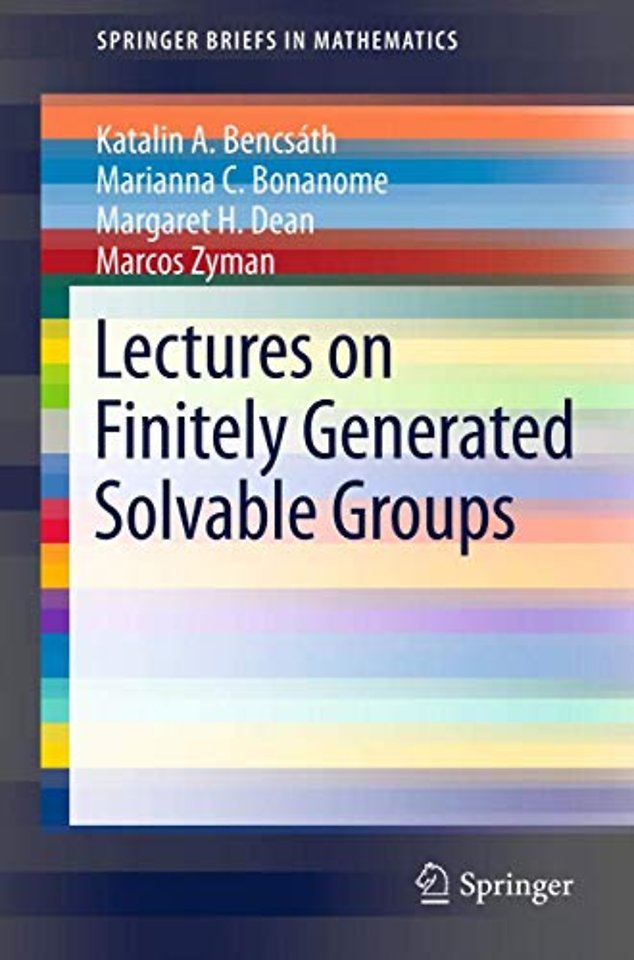 Lectures on Finitely Generated Solvable Groups