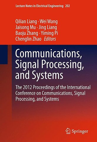 Communications, Signal Processing, and Systems
