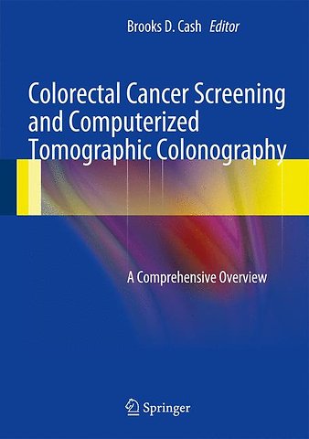 Colorectal Cancer Screening and Computerized Tomographic Colonography