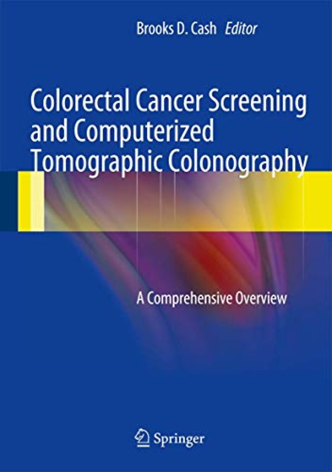 Colorectal Cancer Screening and Computerized Tomographic Colonography