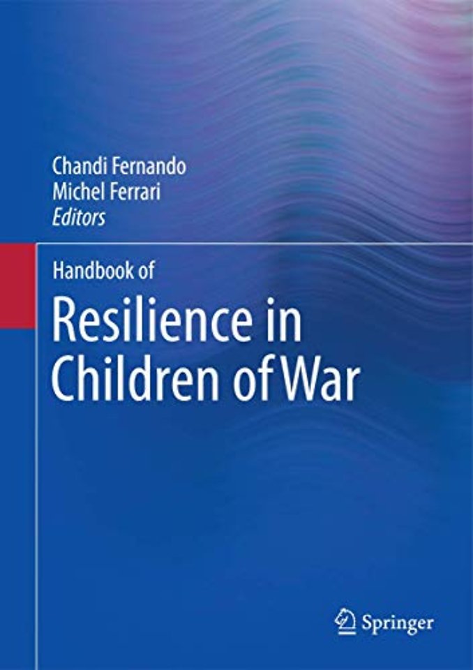 Handbook of Resilience in Children of War