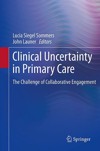 Clinical Uncertainty in Primary Care