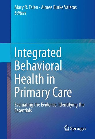 Integrated Behavioral Health in Primary Care