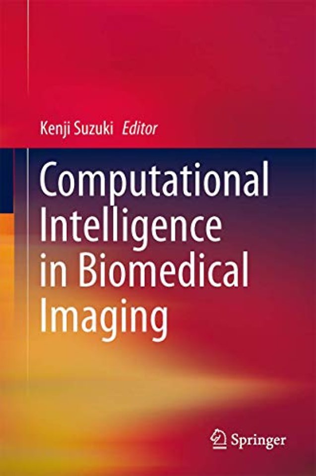 Computational Intelligence in Biomedical Imaging