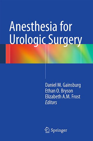 Anesthesia for Urologic Surgery