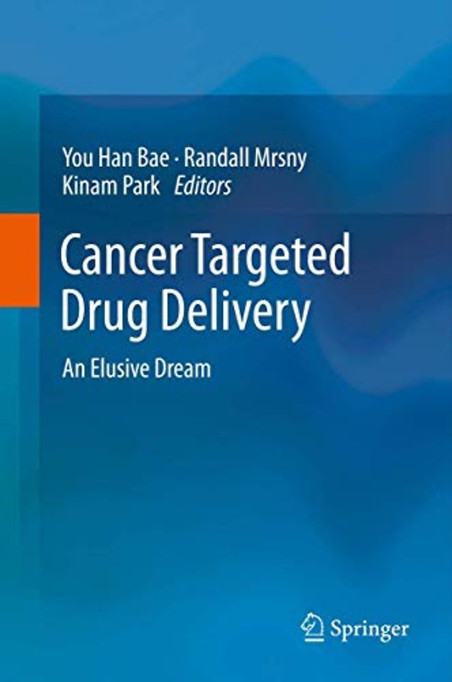 Cancer Targeted Drug Delivery
