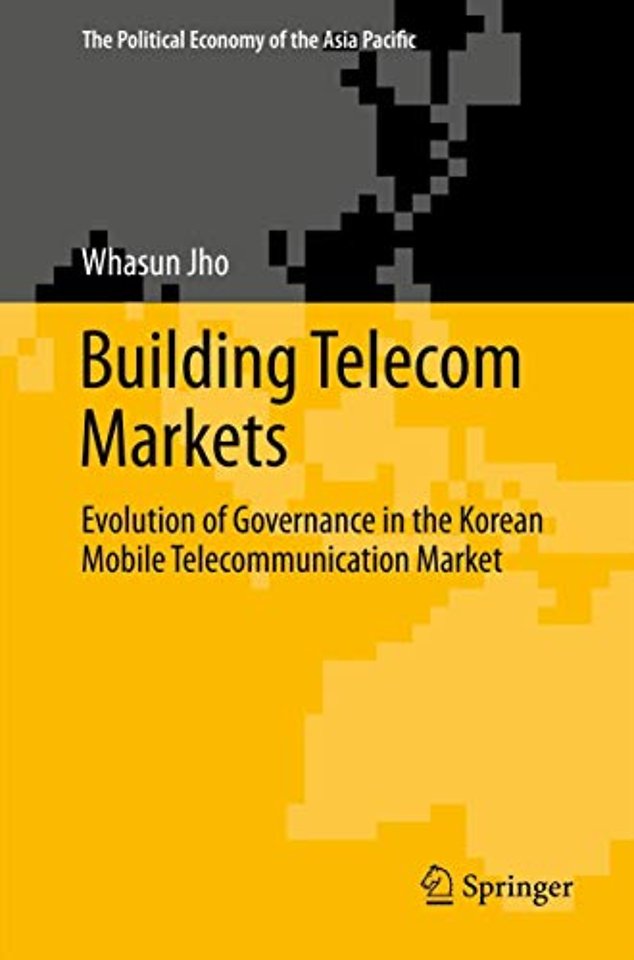 Building Telecom Markets