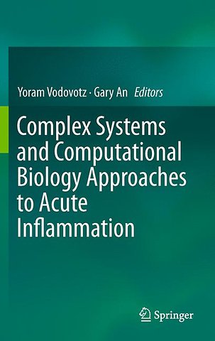 Complex Systems and Computational Biology Approaches to Acute Inflammation