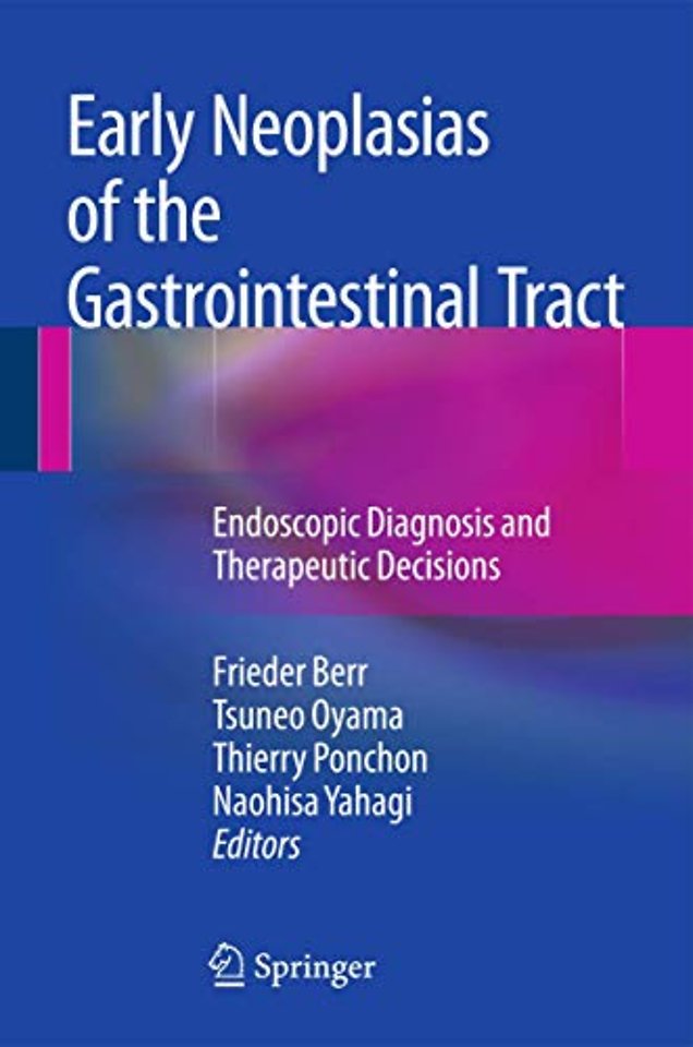 Early Neoplasias of the Gastrointestinal Tract