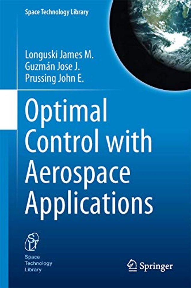Optimal Control with Aerospace Applications